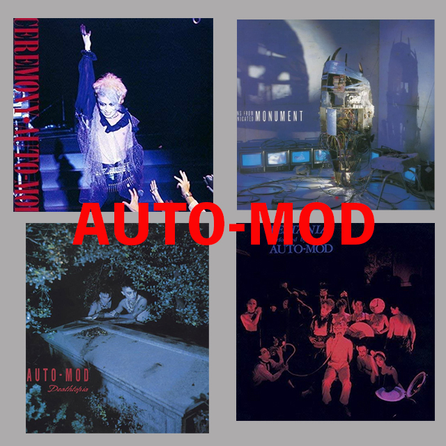 80年代ポストパンク四天王AUTO-MODのニューアルバム『AUTO-MOD』発売に合わせ、彼らのオンリーワンな軌道を名作4タイトルで追体験しよう!